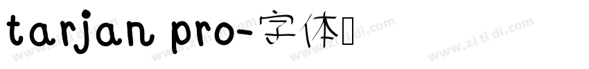 tarjan pro字体转换